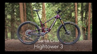 The New Santa Cruz Hightower 3 Is the Ideal Daily Driver [upl. by Tarazi]