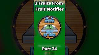 3 Fruits From Fruit Notifier  Part 24 bloxfruits roblox onepiece [upl. by Ayatan]