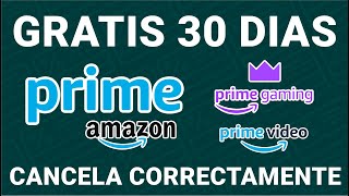 OBTENER PRUEBA GRATIS DE 30 DÍAS AMAZON PRIME y CANCELAR CORRECTAMENTE para evitar cobros [upl. by Sum]