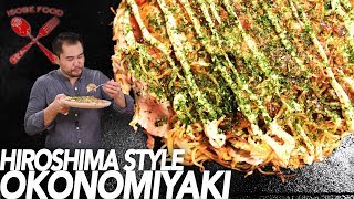 Hiroshima Style Okonomiyaki  Isobe Food [upl. by Ballman]