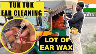 Ear Cleaning a man in a TUKTUK at Indian street Earwax or insects ASMR ear cleaning [upl. by Ellened]