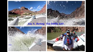 Grand Canyon Raft 2024 Day 4 BIG RAPID Day Morning [upl. by Anrol568]