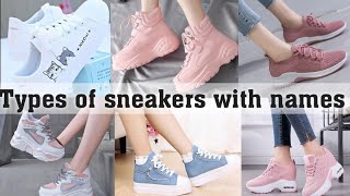 Types of sneakers with namesTHE TRENDY GIRL [upl. by Evod526]