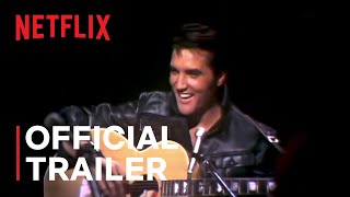 Return of the King The Fall and Rise of Elvis Presley  Official Trailer  Netflix [upl. by Noli]