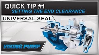 Quick Tip 01  Setting End Clearance on a Viking Pump Universal Seal Pump [upl. by Enniotna]