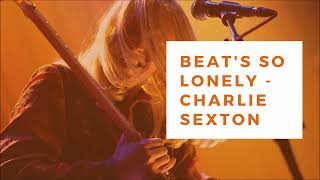 Beats So Lonely  Charlie Sexton Cover [upl. by Katie]