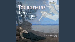 Lorgue mystique Opp 5557 No 7 epiphania domini lEpiphanie  V Fantaisie Alleluia [upl. by Suciram]