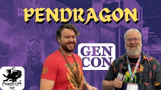 Chaosiums Pendragon Core Rulebook insights  Interview with Brian Holland  GenCon 2024 [upl. by Enileuqcaj]