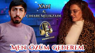 Xan amp Cinare Melikzade  Men ozum gederem 2024 [upl. by Daniels]