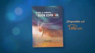 Habla y redacta en buen español  ¡Disponible ya [upl. by Aldon87]