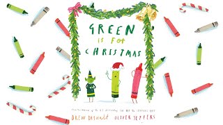 Green is for Christmas  An Animated Read Aloud with Moving Pictures [upl. by Adnov]