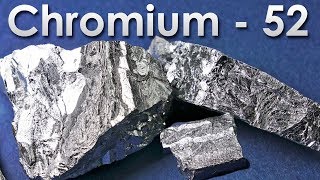 Chromium  The HARDEST METAL ON EARTH [upl. by Heurlin]