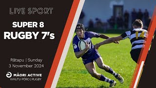 Super 8 Rugby 7s 2024  Day 2 [upl. by Akinej]