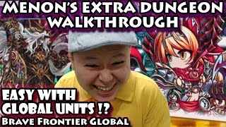 Brave Frontier Global Menon Extra Dungeon VS Kalon Easy With Global Units [upl. by Boutis]