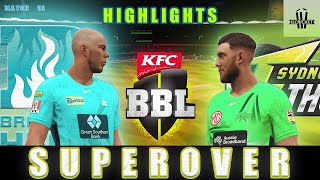 Brisbane Heat vs Melbourne Stars Superover Match Highlights in Cricket 22 4k • BBL 23•24 [upl. by Kam663]