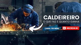 Salário e função de um Caldeireiro [upl. by Carina]