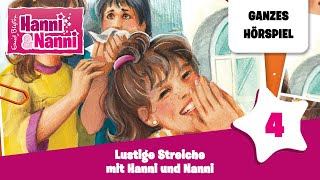 Hanni und Nanni Folge 4 Lustige Streiche mit Hanni amp Nanni  Ganzes Hörspiel des Monats August 2023 [upl. by Farlee]