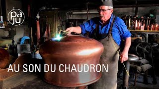 Le savoirfaire dun des derniers chaudronniers [upl. by Aldos160]