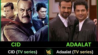 CID VS ADAALAT TV SERIES COMPARISON  Most Popular Tv series [upl. by Pasahow229]