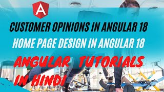 Home Page Design in Angular  Customer Opinions in Angular 18 [upl. by Ennovehs]