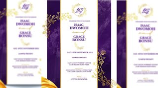 Solemnization of Holy Matrimony Between Isaac Dwomoh and Grace Bonsu [upl. by Nerat]