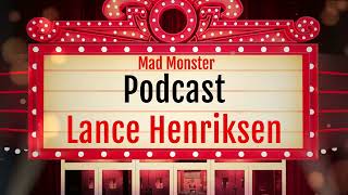 Lance Henriksen Podcast Interview  Mad Monster Atlanta  Horror Convention [upl. by Anatsirhc]