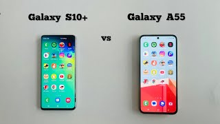 Samsung A55 vs S10 Plus  Speed Test [upl. by Fifi]