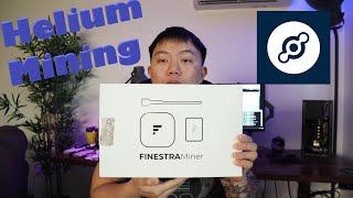 Finestra Helium Miner Unboxing and Setup [upl. by Corel]