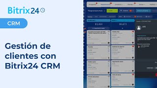 Transforma tu gestión de clientes con Bitrix24 CRM [upl. by Leugimsiul]