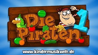 Die Piraten  Kinderlied zum Mitsingen  Kindermusikwelt [upl. by Aital]