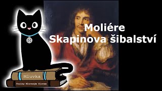 Moliére  Skapinova šibalství Mluvené slovo SK [upl. by Pollock]