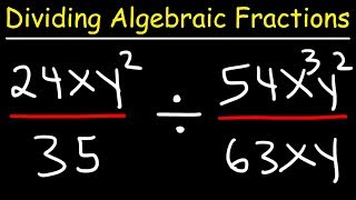 Dividing Algebraic Fractions [upl. by Jamesy]