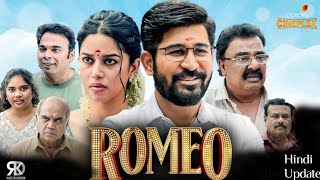 Romeo Movie Hindi Dubbed Update  Vijay Antony  Romeo Movie Hindi Dubbed [upl. by Arit837]