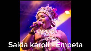 Saida karoli  EMPETA Beat by Jbeat soundMusic adea full vibes [upl. by Scever706]