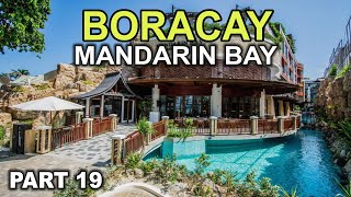 Trip to Boracay  Part 19  Mandarin Bay Resort and Spa [upl. by Daniella]