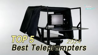 TOP 5 Best Teleprompters for YouTube Videos 2024 [upl. by Tteirrah214]