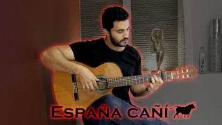 España cañí Paso Doble ‒ Pascual Marquina Narro  Flamenco Guitar [upl. by Mathe]