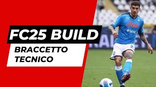 Braccetto Tecnico  FC25 Build 2 [upl. by Annavaig]