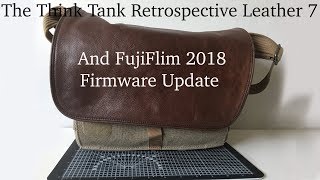 Camera Bag Review Think Tank and fuji firmware 2018 [upl. by Maurits]