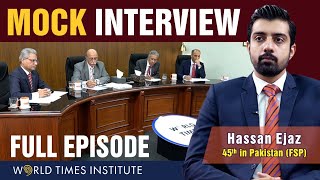 CSS Mock Interview  Hassan Ejaz  45th Position FSP CSS 21  WTI  Full Episode [upl. by Mikol]