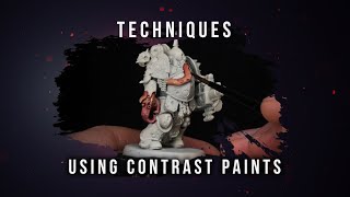 Techniques Contrast Paints [upl. by Kester]