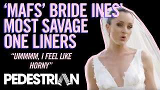 MAFS Bride Ines Most Savage One Liners  PEDESTRIANTV [upl. by Naej]