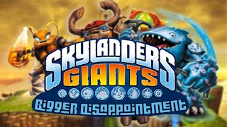 Skylanders Giants Bigger Disappointment [upl. by Emoraj]