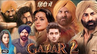 Gadar2 Full Movie HD  Sunny Deol  Amisha Patel  Utkarsh  Review amp Facts l Hindi Movie [upl. by Aenet]