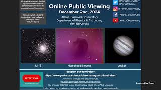 York University Allan I Carswell Observatory OPV December 2nd 2024 [upl. by Westberg]