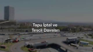 Tapu İptal ve Tescil Davaları [upl. by Neesay]