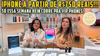 IPHONE A PARTIR DE R750 REAIS VIP PHONES SANTA IFIGÊNIA [upl. by Liban756]