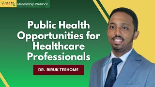 Public Health Opportunities for Healthcare Professionals [upl. by Fasa]