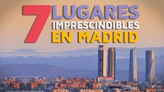 Qué ver en Madrid 7 lugares imprescindibles 🇪🇸 [upl. by Trebor]