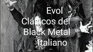 El Conde Habla de Evol  Black Metal Con Influencia de LovecraftGrupo Clásico desde Italia [upl. by Urita460]